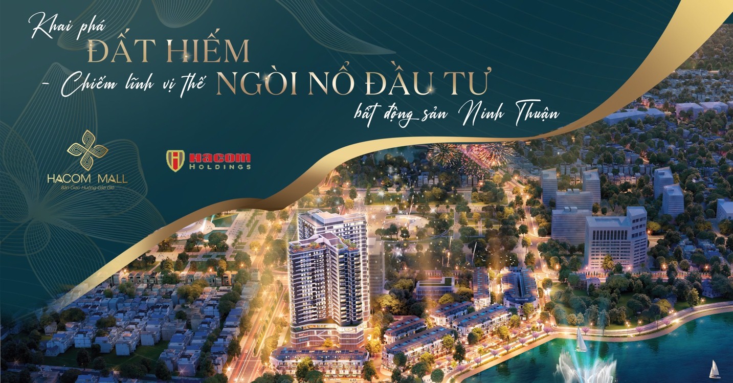 Hacom Mall – Biểu tượng cho một Phan Rang – Tháp Chàm vươn mình mạnh mẽ